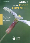 Guide de la flore adventice des champs cultivés & des jardins vignette