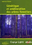 Génétique et amélioration des arbres forestiers vignette